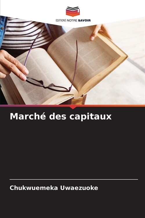 March?des capitaux (Paperback)