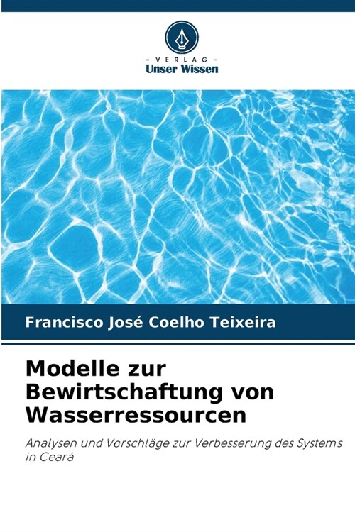 Modelle zur Bewirtschaftung von Wasserressourcen (Paperback)