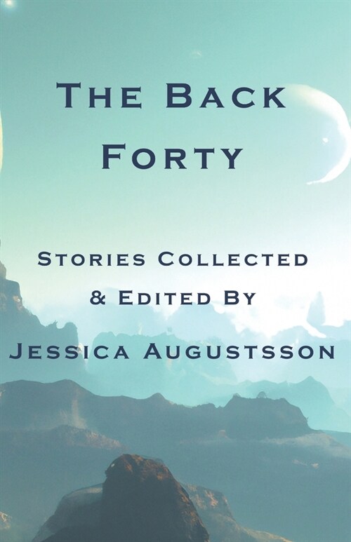 The Back Forty (Paperback)