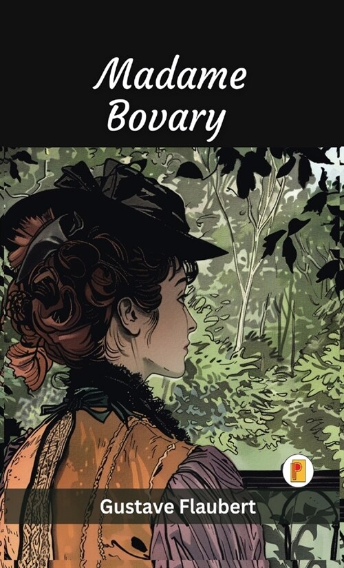 Madame Bovary (French Edition) (Hardcover)