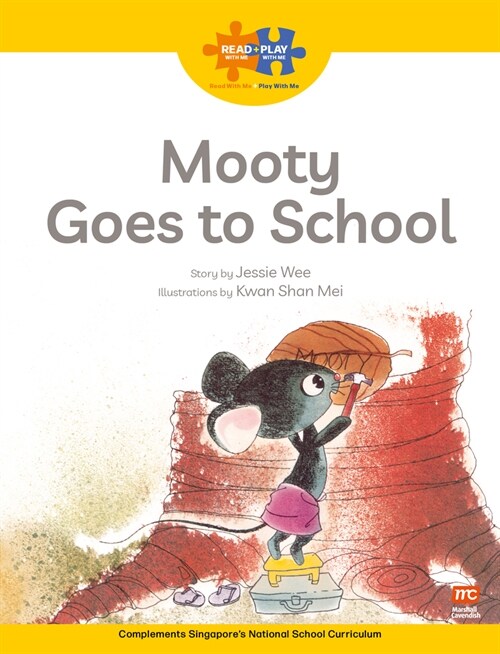 Read + Play: Mooty Goes to School (Paperback)