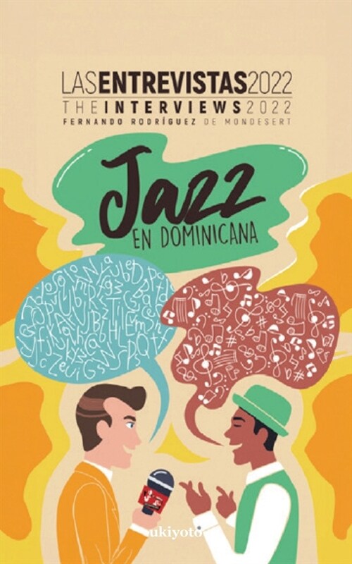 Jazz en Dominicana - Las Entrevistas 2022 (Paperback)