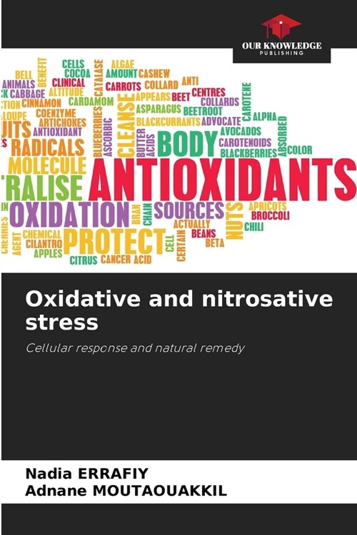 Oxidative and nitrosative stress (Paperback)