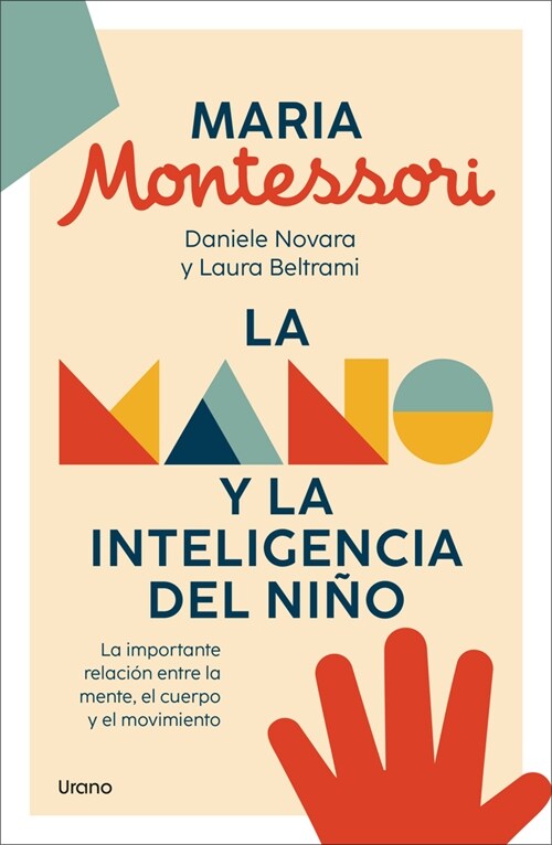 La Mano Y La Inteligencia del Ni? (Paperback)