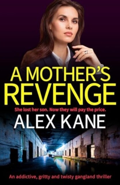 A Mothers Revenge : A gritty, heart-racing thriller (Paperback)