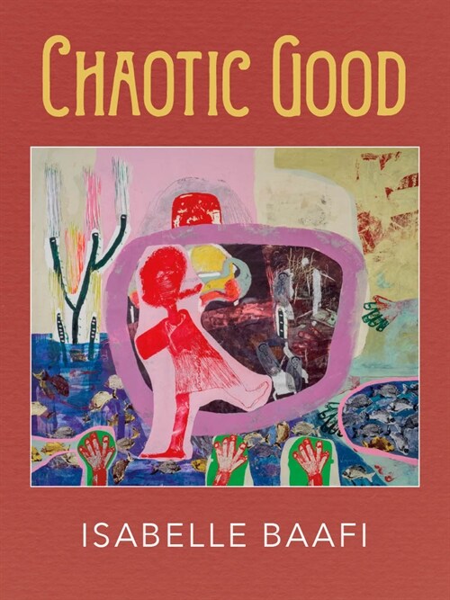 Chaotic Good (Hardcover)