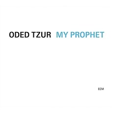 [수입] Oded Tzur - MY PROPHET [LP][한정반]