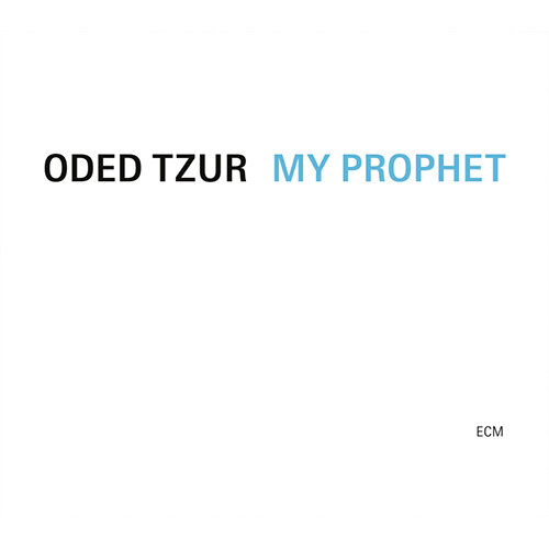 [수입] Oded Tzur - MY PROPHET [LP][한정반]