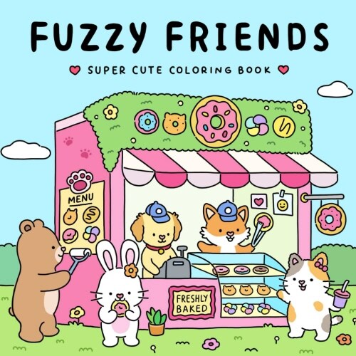 Fuzzy Friends: Super Cute Coloring Book for Adults and Teens Featuring Adorable Animals Characters (Paperback)