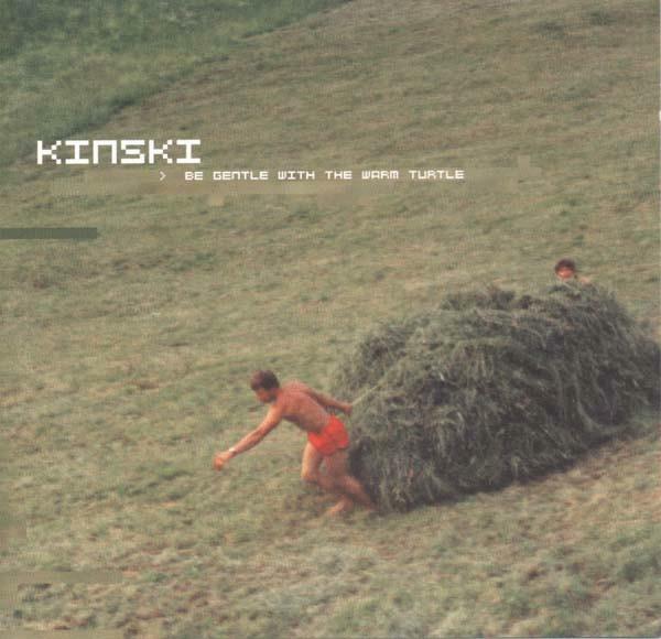 [중고] Kinski – Be Gentle With The Warm Turtle