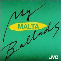 [중고] Malta / My Ballads (수입)