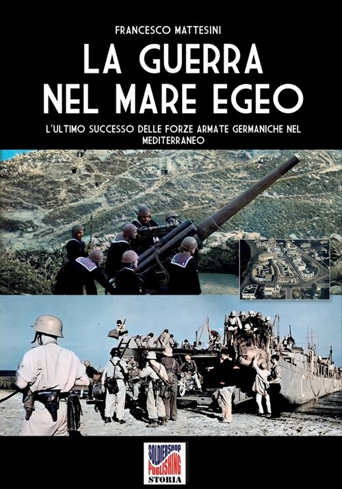 La guerra nel Mare Egeo (Paperback)