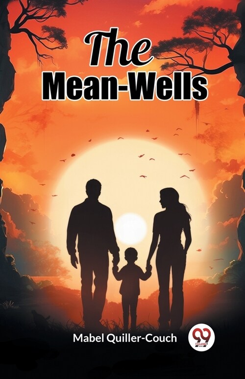 The Mean-Wells (Paperback)