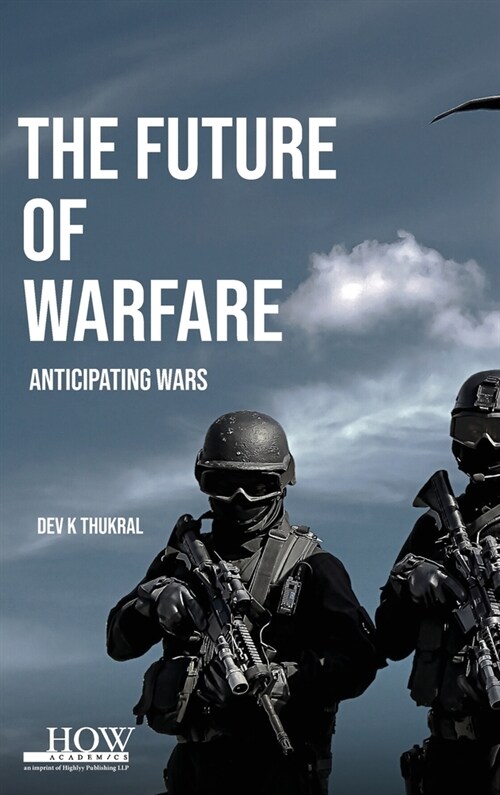 The Future of Warfare (Hardcover)