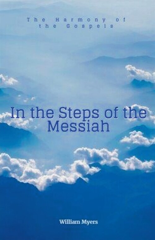 In the Steps of the Messiah (Paperback)