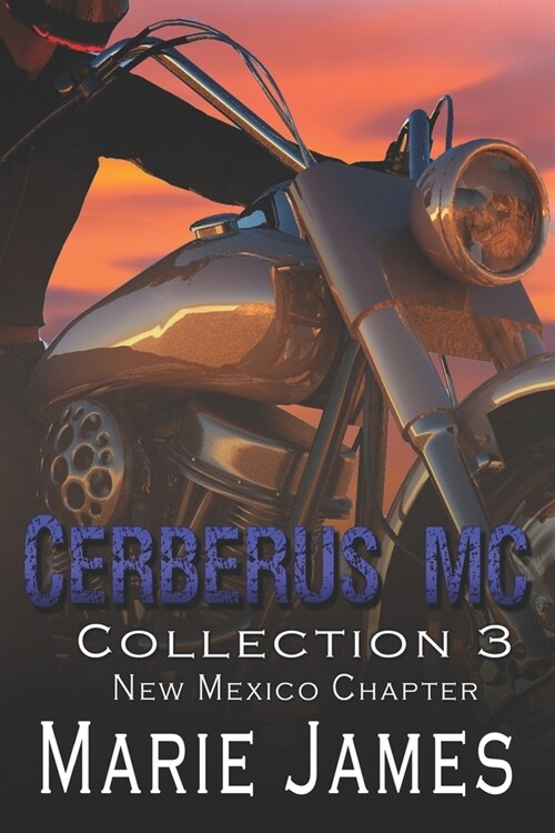 Cerberus MC Collection 3: New Mexico Chapter (Paperback)