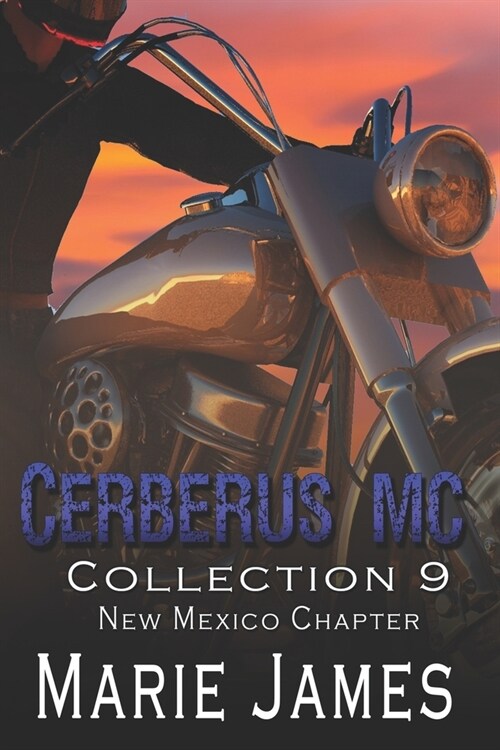 Cerberus MC Collection 9: New Mexico Chapter (Paperback)