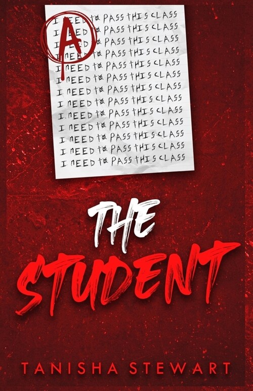 The Student: A Psychological Thriller (Paperback)