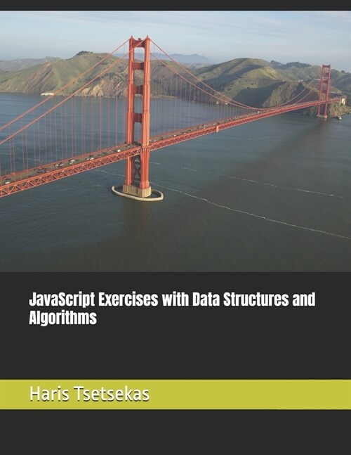 JavaScript Exercises with Data Structures and Algorithms (Paperback)