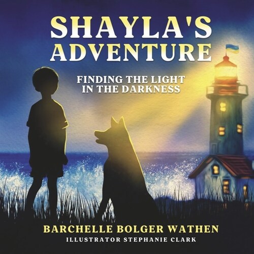 Shaylas Adventure: Finding the Light in the Darkness (Paperback)