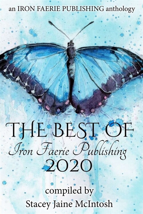 The Best of Iron Faerie Publishing 2020 (Paperback)