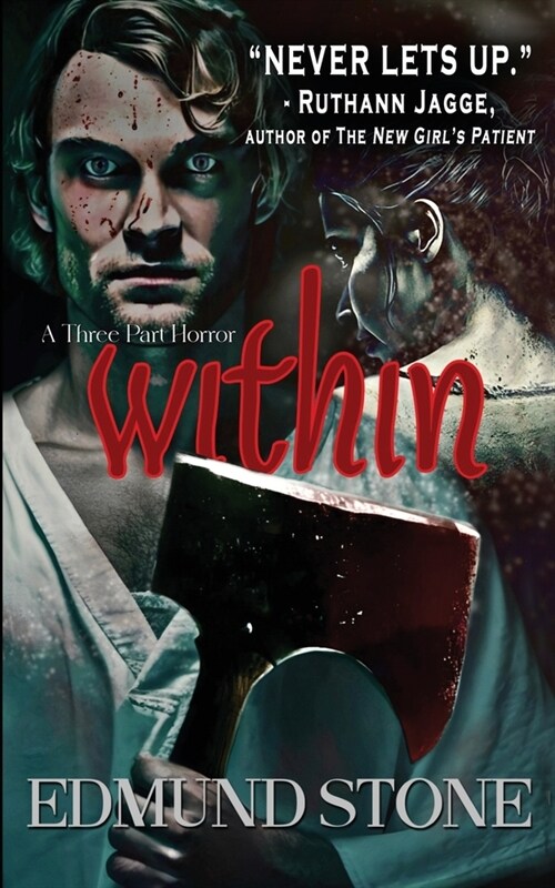 Within: A Three Part Horror (Paperback)