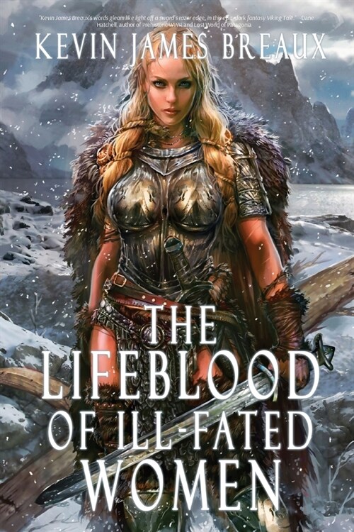 The Lifeblood of Ill-Fated Women (Paperback)