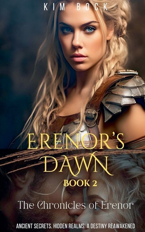 Erenors Dawn, Book 2 of The Chronicles of Erenor (Paperback)