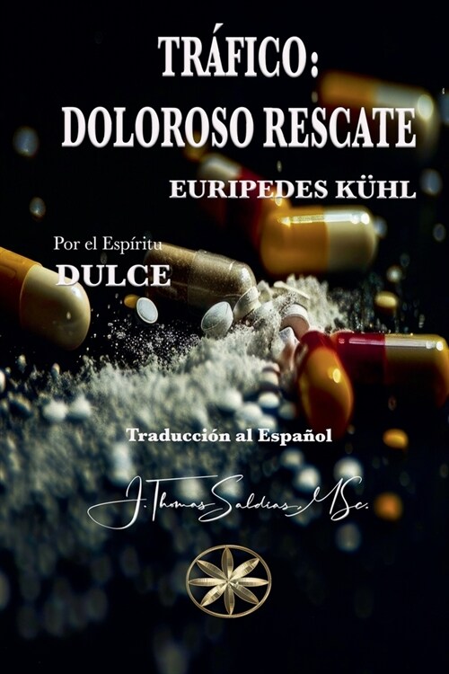 Tr?ico: Doloroso Rescate (Paperback)