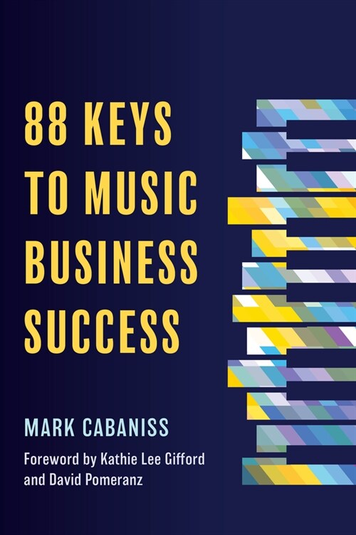 88 Keys to Music Business Success (Paperback)