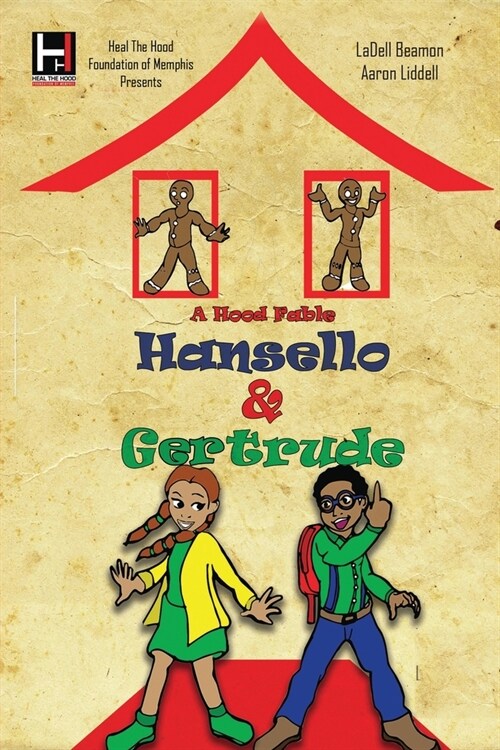 Hansello and Gertrude Hood Fables (1) (Paperback)