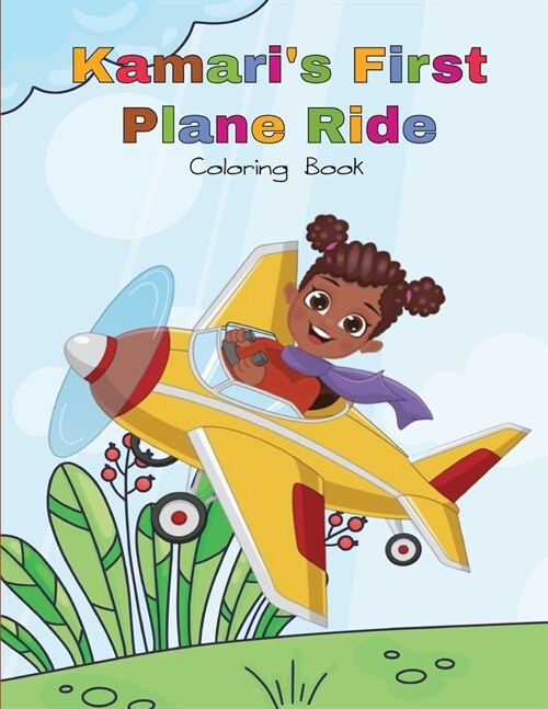 Kamaris First Plane Ride Coloring Book (Paperback)