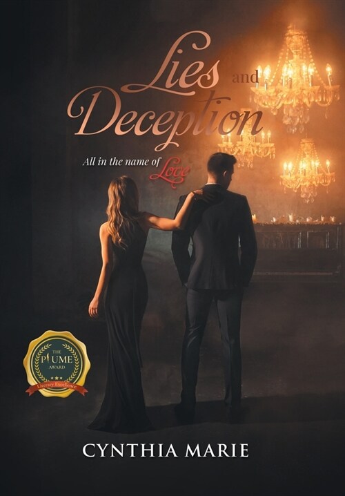 Lies and Deception: All in the Name of Love (Hardcover)