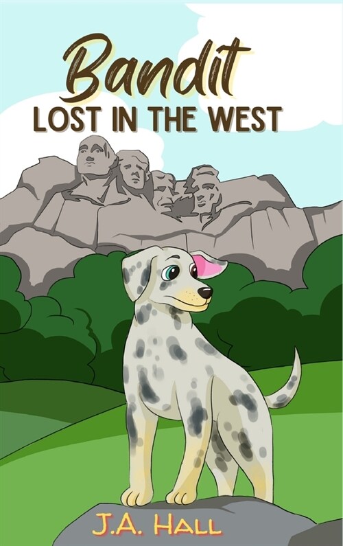 Bandit Lost in the West (Hardcover)