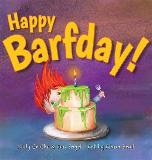 Happy Barfday! (Hardcover)