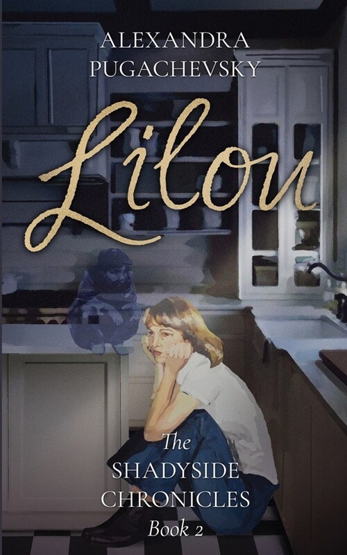 Lilou: The Shadyside Chronicles Book 2 (Paperback)