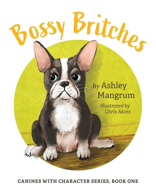 Bossy Britches (Paperback)