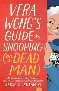 Vera Wong's Guide to Snooping (on a Dead Man) (Paperback)