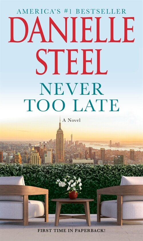 Never Too Late (Mass Market Paperback)