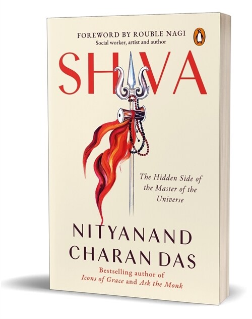 Shiva: The Hidden Side of the Master of the Universe (Paperback)