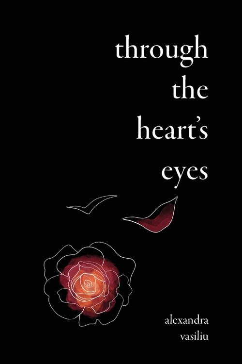 Through the Hearts Eyes: Illustrated Love Poems (Paperback)