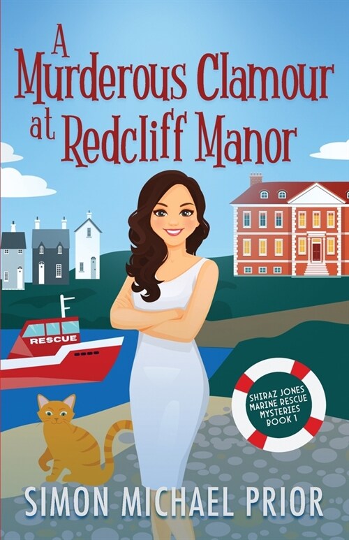 A Murderous Clamour at Redcliff Manor (Paperback)