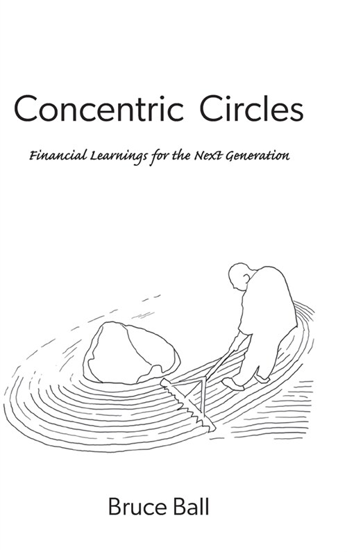 Concentric Circles: Financial Learnings for the Next Generation (Hardcover)