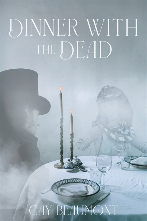 Dinner With The Dead (Paperback)