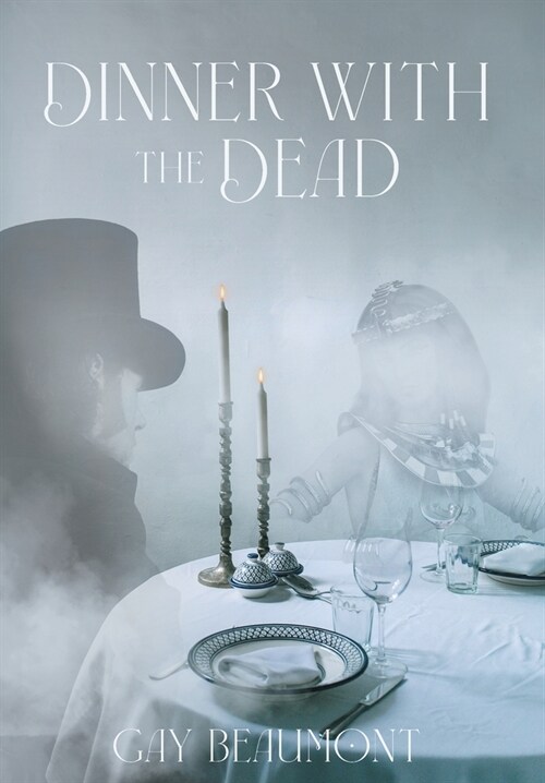 Dinner With The Dead (Hardcover)