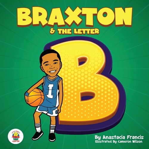 Braxton & the Letter B (Paperback)