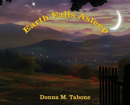 Earth Falls Asleep (Hardcover)