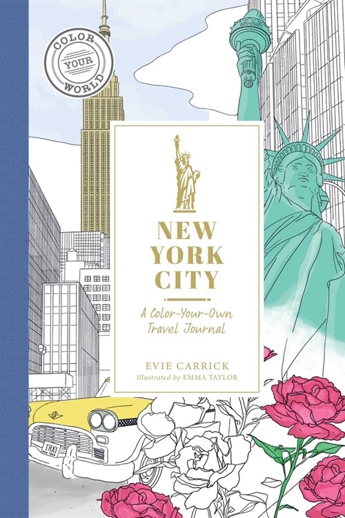 New York City: A Color-Your-Own Travel Journal (Hardcover)