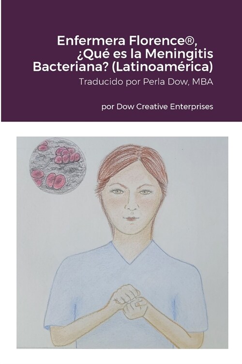 Enfermera Florence(R), 풯u?es la Meningitis Bacteriana? (Latinoam?ica) (Paperback)