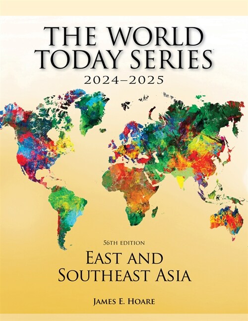 East and Southeast Asia 2024-2025, 56th Edition (Paperback, 56)